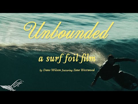 Unbounded Surf Foil film by Dane Wilson featuring team riders Zane Westwood riding the Amos Shapes Nano Prone surf carbon foilboard for Lift Foils